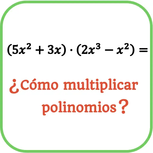 como multiplicar polinômios