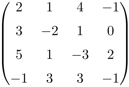 exemple de matrice singulière ou dégénérée de dimension 4x4