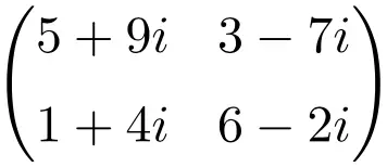 matriz complexa de dimensão 2x2